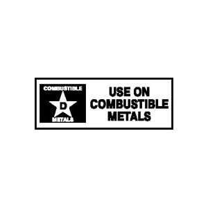 Labels COMBUSTIBLE METAL D USE ON COMBUSTIBLE METALS 2 x 5 Adhesive 