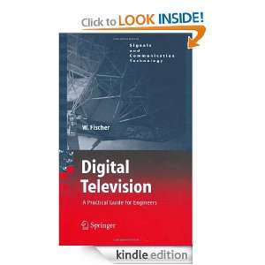 Television A Practical Guide for Engineers (Signals and Communication 