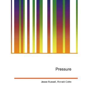  Pressure Ronald Cohn Jesse Russell Books