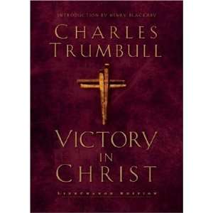   in Christ (LifeChange Books) [Hardcover] Charles Trumbull Books