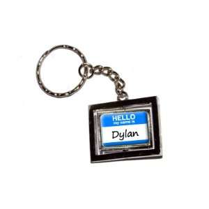  Hello My Name Is Dylan   New Keychain Ring Automotive