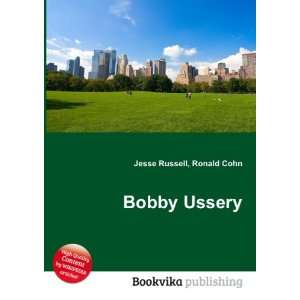  Bobby Ussery Ronald Cohn Jesse Russell Books
