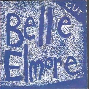  CUT 7 INCH (7 VINYL 45) UK SRT 1987 BELLE ELMORE Music