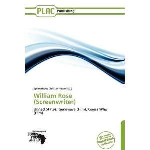  William Rose (Screenwriter) (9786138726005) Epimetheus 