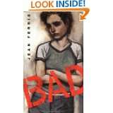 Bad (Aerial Fiction) by Jean Ferris (Sep 12, 2001)