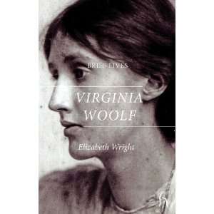  Brief Lives Virginia Woolf [Paperback] Elizabeth Wright Books