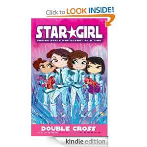 Star Girl Book 8 Double Cross Double Cross Louise Park  