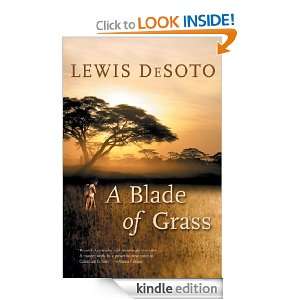 Blade of Grass Lewis DeSoto  Kindle Store