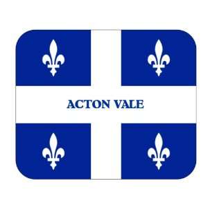 Canadian Province   Quebec, Acton Vale Mouse Pad 