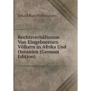   Afrika Und Ozeanien (German Edition) Sebald Rudolf Steinmetz Books