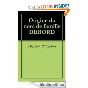 Origine du nom de famille DEBORD (Oeuvres courtes) (French Edition 