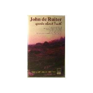 John de Ruiter speaks the Truth   The Nurture in Nectar   VHS Video 