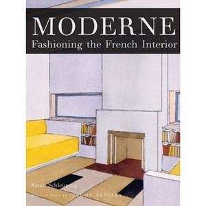    fashioning the french interior by sarah schleuning
