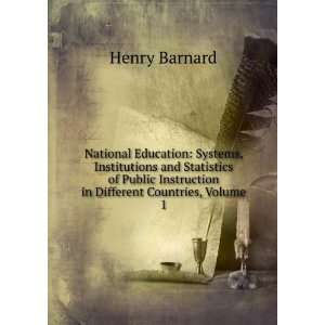   industries in different countries  volume 1 Henry Barnard Books