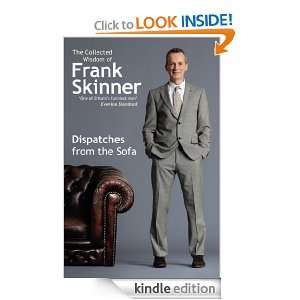 Dispatches From the Sofa Frank Skinner  Kindle Store
