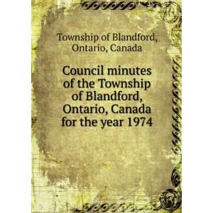   Canada for the year 1974 Ontario, Canada Township of Blandford Books