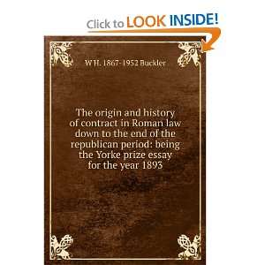   to the End of the Republican Period William Hepburn Buckler Books