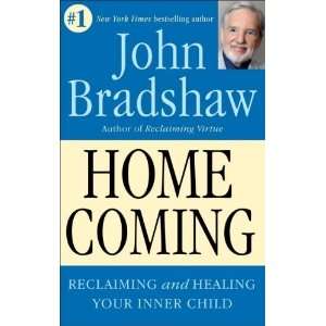   and Championing Your Inner Child [Paperback] John Bradshaw Books