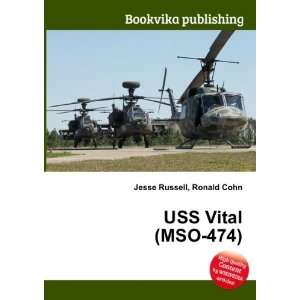  USS Vital (MSO 474) Ronald Cohn Jesse Russell Books