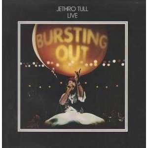    BURSTING OUT LP (VINYL) UK CHRYSALIS 1978 JETHRO TULL Music