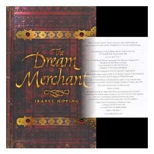  The dream merchant / Isabel Hoving ; translated by Hester 