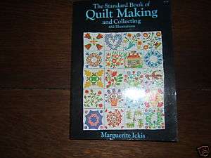 1949 BOOK  THE STANDARD BOOK OF QUILT MAKING  ICKIS  