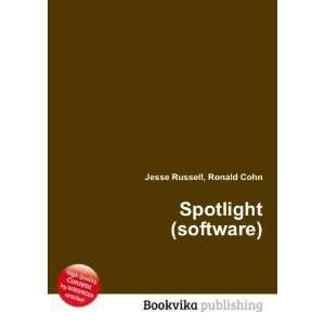 Spotlight (software) Ronald Cohn Jesse Russell Books