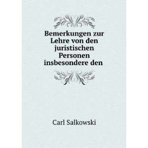   den juristischen Personen insbesondere den . Carl Salkowski Books