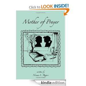 Mother of Prayer Norma L. Rogers  Kindle Store