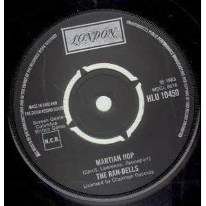    MARTIAN HOP 7 INCH (7 VINYL 45) UK LONDON RAN DELLS Music