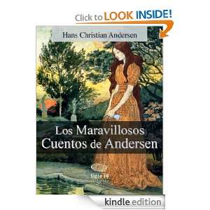 Los Maravillosos Cuentos de Andersen (Illustrated) (Spanish Edition 