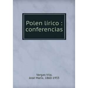  Polen lÃ­rico  conferencias JosÃ© MarÃ­a, 1860 