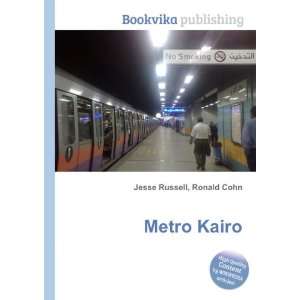  Metro Kairo Ronald Cohn Jesse Russell Books