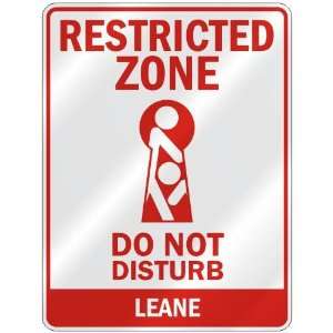   RESTRICTED ZONE DO NOT DISTURB LEANE  PARKING SIGN