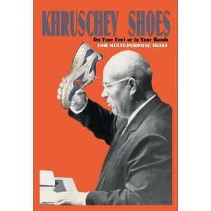 Khruschev Shoes On Your Feet or in Your Hands 12x18 Giclee on canvas