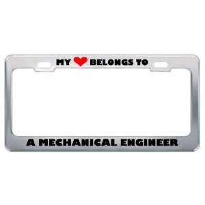 My Heart Belongs To A Mechanical Engineer Career Profession Metal 
