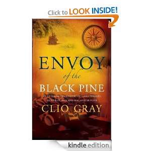 Envoy of the Black Pine Clio Gray  Kindle Store