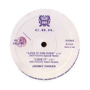  JOHNNY PARKER / LOVE IT FOREVER JOHNNY PARKER Music