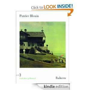 Baltern (Larbalete) (French Edition) Patrice Blouin  