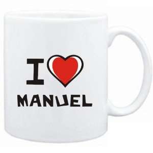 Mug White I love Manuel  Last Names 