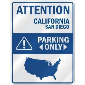  ATTENTION  SAN DIEGO PARKING ONLY  PARKING SIGN USA CITY 