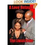 Love Delayed by Toye Lawson Brown, Quinda Smith and Ike Pointer (Feb 