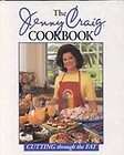 The Jenny Craig Cookbook Cutting Through the Fat by Jenny Craig (1995 