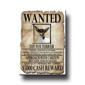 TOY FOX TERRIER Wanted Poster FRIDGE MAGNET Funny DOG  