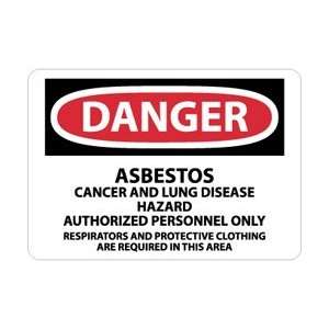 D95R   Danger, Asbestos Cancer and Lung Disease Hazard, 7 X 10, .050 