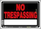 no trespassing 10 x 14 aluminum sign metal red letters