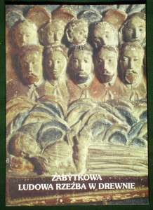 BOOK Polish Folk Art Wood Carving painted religious sculpture POLAND 
