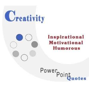  Creativity Quotations Inspirational, Motivational, and 