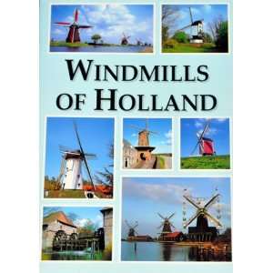 Windmills of Holland C. P. Braay Books