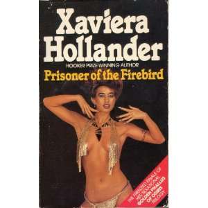    Prisoner of the Firebird (9780586070413) Xaviera Hollander Books